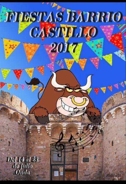 FIESTAS DEL BARRIO EL CASTILLO EN ONDA 2017