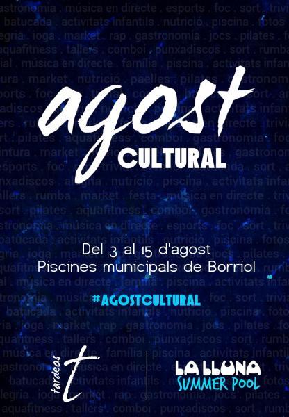 Agosto Cultural de La Lluna Summer Pool Borriol