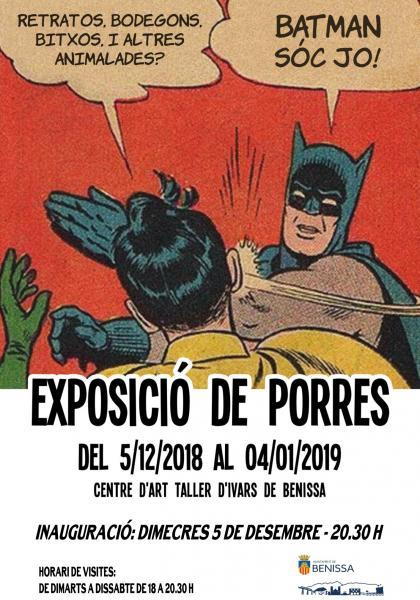 Exposición de pintura "Batman sóc jo" de Porres