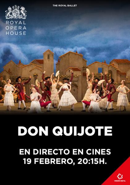 Don Quijote - Retransmisión en Directo desde “ The Royal Opera House” de Londres.