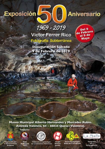 Exposición Fotografía subterránea de Víctor Ferrer Rico en Quesa