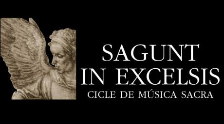 XV EDICIÓN DEL CICLO DE MÚSICA SACRA "SAGUNT IN EXCELSIS"