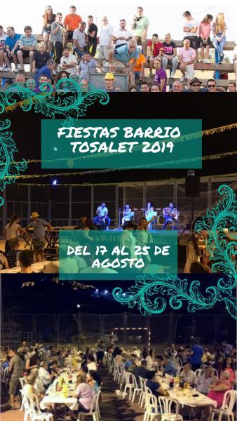 FIESTAS BARRIO TOSALET, ONDA 2019